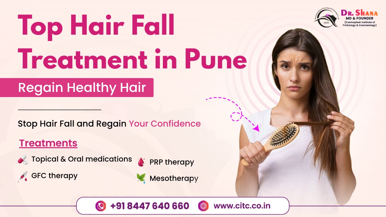 Top Hair Fall Treatment in Pune  